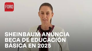 Beca universal para alumnos de educación básica iniciará en 2025 Claudia Sheinbaum  A las 3 [upl. by Netsrek76]