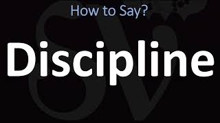 How to Pronounce Discipline CORRECTLY [upl. by Arlo]