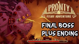 Pronty Fishy Adventure Raksha Final Boss  Ending [upl. by Lenahc]