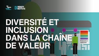 Diversité et inclusion dans la chaîne de valeur [upl. by Koziara]