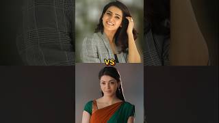 samantha ruth prabhu vs kajal agarwal 🙈🔥💕 shorts ytshorts shortfeed [upl. by Hardunn]