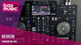 Pioneer XDJRR First Review  Bax Music [upl. by Sprage700]