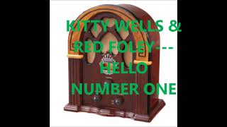 KITTY WELLS amp RED FOLEY HELLO NUMBER ONE [upl. by Walcott]