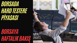 BORSADA HARD TESTERE PİYASASI BORSAYA HAFTALIK BAKIŞ 2 NİSAN hafta borsa dolar altın viop [upl. by Asiel]