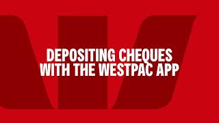 Deposit a cheque using the Westpac App [upl. by Anigue847]