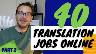 40 FREELANCE TRANSLATION JOB WEBSITES pt 2 Ultimate guide to working from home online [upl. by Siriso552]