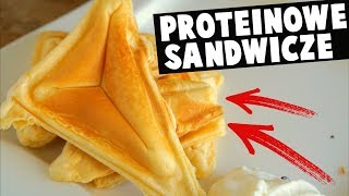 Proteinowe Sandwicze  Pomysł na Śniadanie  Przepis 121 [upl. by Ruhtua170]