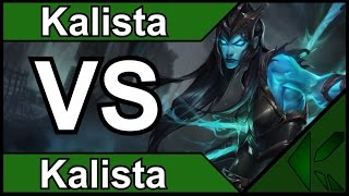 Kalista vs Kalista  League of Legends [upl. by Ecallaw363]