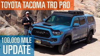 Toyota Tacoma TRD PRO 100000 mile Update [upl. by Henning]