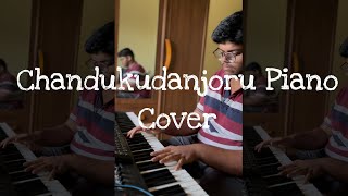 Chandukudanjoru Piano Cover  Vidyasagar  Chandupottu [upl. by Sharon96]