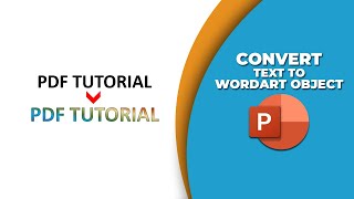 How to convert text to WordArt object in PowerPoint [upl. by Dan833]