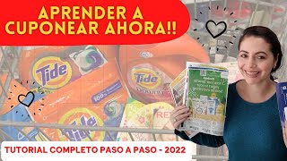 👀 Aprende a cuponear AHORA 🤑Tutorial completo PASO a PASO TODO lo que necesitas saber [upl. by Newg]