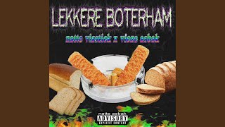 Lekkere Boterham [upl. by Bernetta]