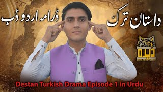 Destan Turkish Drama Episode 1 in Urdu Dubbed  Turkish Drama Urdu Dubbed  BOL Entertainment [upl. by Enelrahs956]