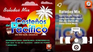 Baladas Mix  Costeños Del Pacífico  Canta Julio Cesar Liborio  Odisa Global Music [upl. by Hogarth236]