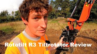 Rototilt R3 Tiltrotator Review [upl. by Oloap486]