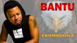 Bantu  Ekombodila 2022 single [upl. by Cod]