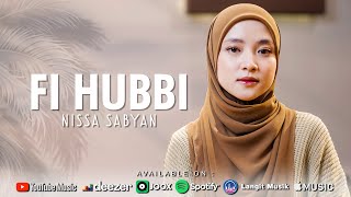 FI HUBBI  NISSA SABYAN OFFICIAL MUSIC VIDEO [upl. by Maharva]