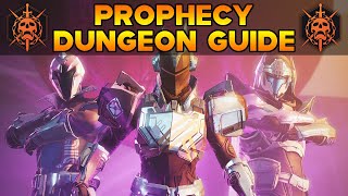 DESTINY 2 PROPHECY DUNGEON GUIDE AND SECRET CHEST LOCATIONS [upl. by Marx361]