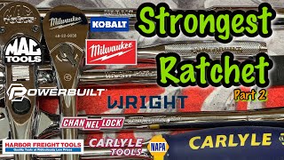 Strongest Ratchet Brand Ultimate Test Milwaukee vs MAC Tools vs World [upl. by Kaslik]