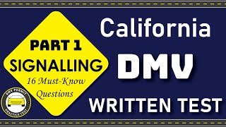 2024 California DMV Permit Practice Test  Part 1  Signaling  16 Must Know DMV Test Questions [upl. by Eelarol]