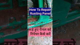 How to repair rusting panelJung Lage hue panel ki repairing kaise karen Deveshcardetailing [upl. by Towers]