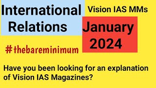 International Relations  Vision IAS Monthly Magazine  January 2024 [upl. by Nnaillek]