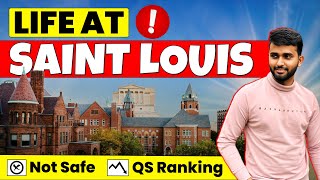 Saint Louis University Expectation amp Reality for Indian Students  Pros amp Cons [upl. by Edi]