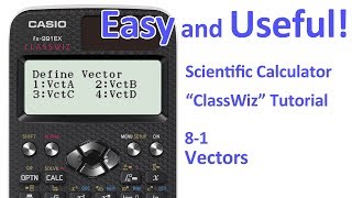 ClassWiz Calculator Tutorial  PreCalculus 81 Vectors [upl. by Seale13]