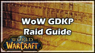 World of Warcraft WoW GDKP Raid Guide [upl. by Enomor100]