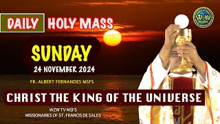 CHRIST THE KING  HOLY MASS  24 November 2024  34th ORDINARY SUNDAY B by Fr Albert MSFS holymass [upl. by Joellyn223]