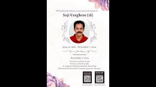 Saji Varghese Funeral Service  3rd November 2024 [upl. by Merkley97]