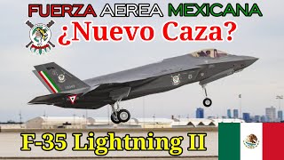 México confirma la COMPRA de 24 cazas F35AC para la Fue [upl. by Eeraj492]