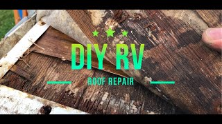 DIY Fix RV Roof and Delamination Part 1 [upl. by Osyth]