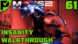 We are Legion  Mass Effect 2 Walkthrough Ep 61 Mass Effect 2 Insanity Walkthrough [upl. by Alodie371]