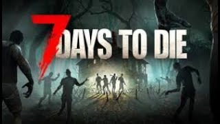 7 days to die CROSS PLAY ep2 [upl. by Grube589]