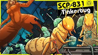 SCP831  Tinkerbug SCP Orientation [upl. by Aronid]