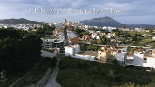 EL POBLE NOU DE BENITATXELL VE DE LLUNY [upl. by Imas539]