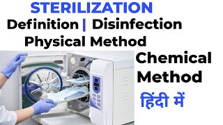 Sterilization  Disinfection amp Physical method amp chemical method easy explain In hindi [upl. by Moynahan]