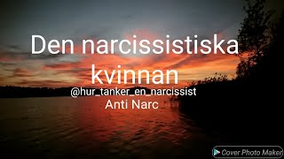 Den narcissistiska kvinnan [upl. by Ilecara581]