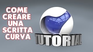 COME CREARE UNA SCRITTA IN 3D CURVA  COLORAZIONE ▪ Cinema 4D Tutorial [upl. by Norvell674]