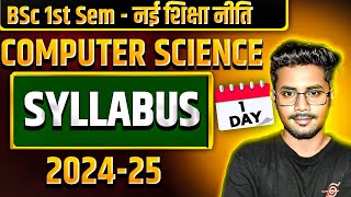 Bsc cs 1st year computer science syllabus  Bsc 1st semester computer science syllabus 2024  2025 [upl. by Wolfort]