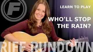 Learn To Play quotWholl Stop The Rainquot by Creedence Clearwater Revival [upl. by Ehtylb]