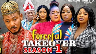 FORCEFUL TAKEOVER SEASON 1 New MovieFrank Artus amp Aneke Twins 2024 Latest Nigerian Nollywood Movie [upl. by Anerol]