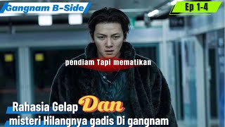 Gangnam BSide Episode 14  Pendiam tapi mematikan [upl. by Yror20]