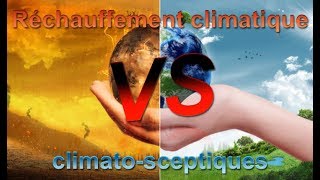 Réchauffement climatique  fautil croire les climatosceptiques [upl. by Hcirdeirf]