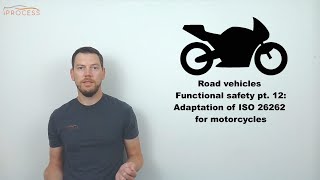 ISO 26262 Part 12 Adaptation of ISO 26262 for motorcycles summary [upl. by Ayatal]