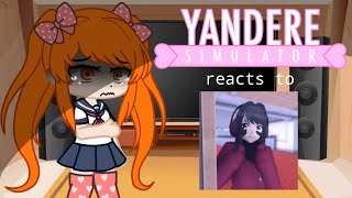 Yandere Simulator reacts to Ayano Aishi  Gacha 11 [upl. by Alyos415]