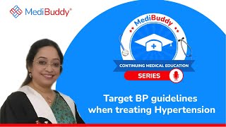 Target BP guidelines  Hypertension Update  Dr Adrija  CME Session  MediBuddy [upl. by Rai]