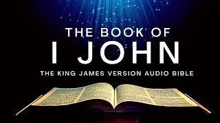 The Book of I John KJV  Audio Bible FULL by Max McLean KJV audiobible audiobook bible [upl. by Yasibit]